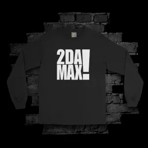 2DAMAX! Long-Sleeve Unisex Tee