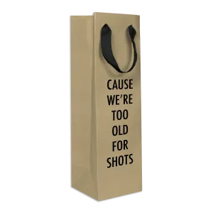 Too Old Wine Bag